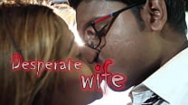 desperate wife final episode 03